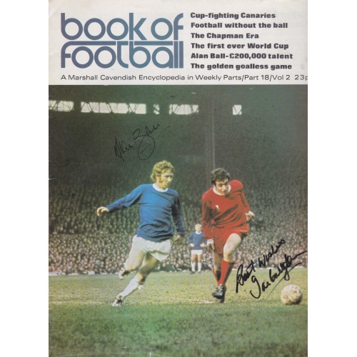 Alan Ball & Ian Callaghan Dual Signed Cavendish Book Football Magazine Everton v Liverpool 