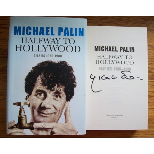 Michael Palin Signed 'HALFWAY TO HOLLYWOOD' HB Book 