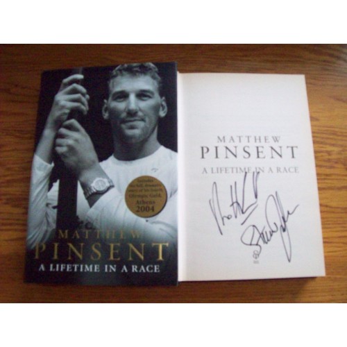  Matthew Pinsent & Steve Redgrave Signed 'A Lifetime in A Race' HB Book
