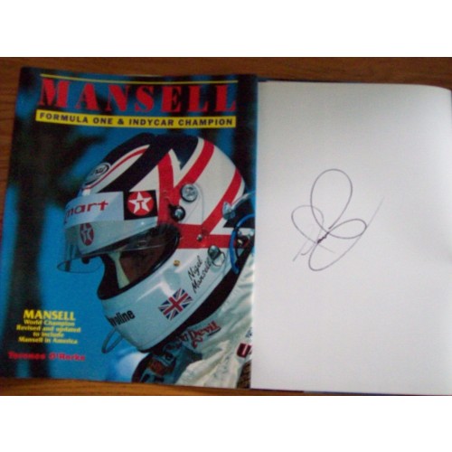 Nigel Mansell Signed 'MANSELL FORMULA ONE & INDY CAR CHAMPION' Hardback Book