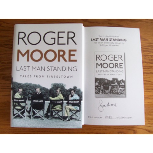Roger Moore Signed Limited Edition Hardback Book 'Last Man Standing'