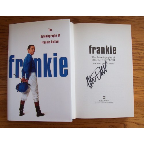 Frankie Dettori 'The Autobiography of Frankie' Signed Book