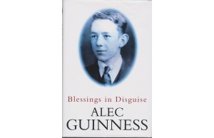 Alec Guinness Signed Hardback Book 'Blessings in Disguise'
