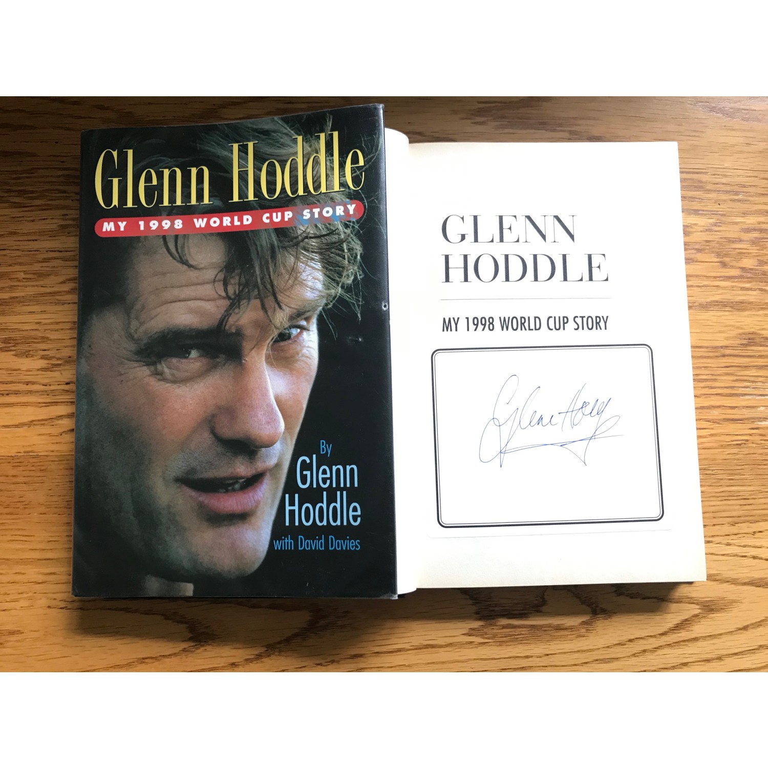 Glenn Hoddle Signed Hardback Book MY 1998 WORLD CUP STORY