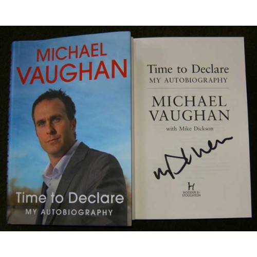 Michael VAUGHAN signed Hardback Book Time To Declare!