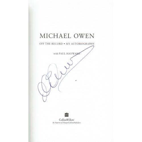 Michael Owen Signed OFF THE RECORD Hardback Book. 