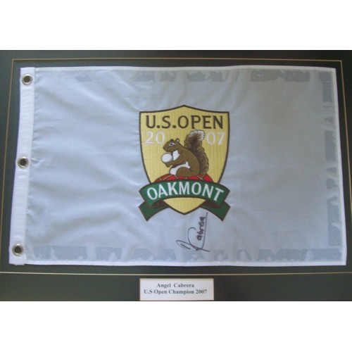 Angel Cabrera Signed 2007 US Open Winner at Oakmont  Mounted Golf Pin Flag 