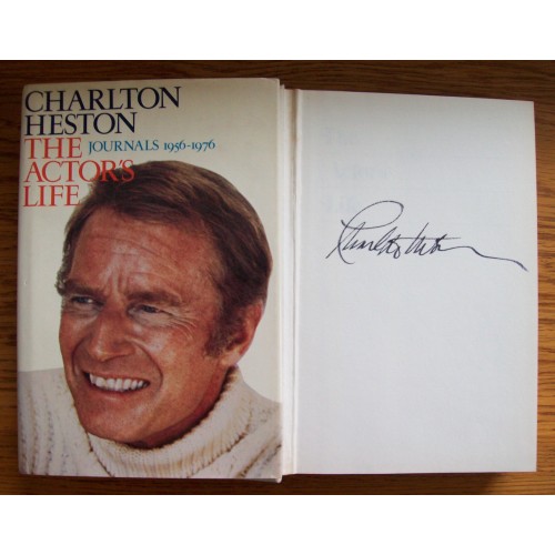 Charlton Heston Signed 'THE ACTORS LIFE JOURNALS 1956-1976 Hardback Book