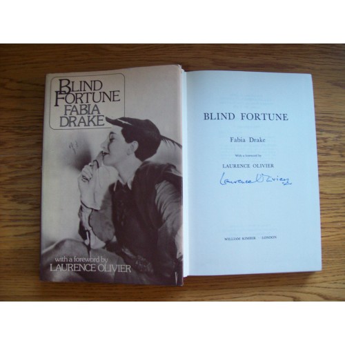 Laurence Olivier Signed 'BLIND FORTUNE' By Fabia Drake Hardback Book