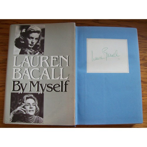 Lauren Bacall Signed 'BY MYSELF' Hardback Book